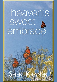 Heaven's Sweet Embrace